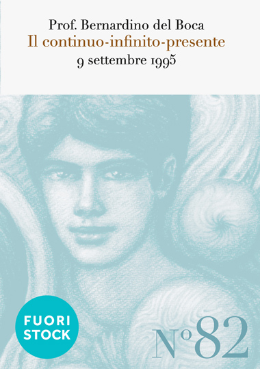 n. 82 - Il continuo-infinito-presente